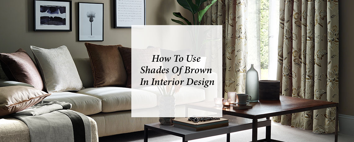 Feature Shades Of Brown 